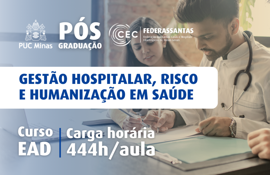 MATRÍCULAS ABERTAS! Pós-graduação em Gestão Hospitalar, Risco e ...