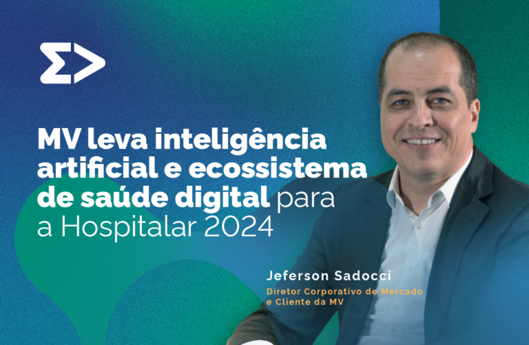 MV leva inteligência artificial e ecossistema de saúde digital para a ...